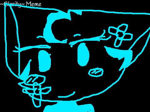 ~Clarity~ meme (Gift for Kleqq)