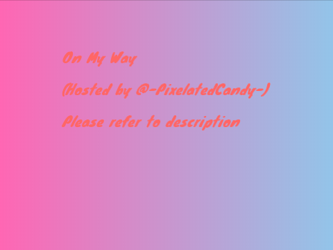 On My Way Map {Don't think its happening, thanks to everyone who volunteered tho}