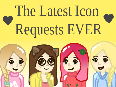 The Latest Icon Requests EVER <3