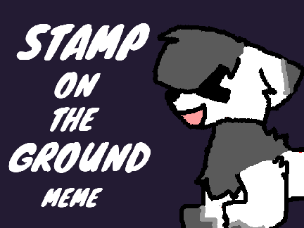 ☆Stamp☆On☆The☆Ground☆