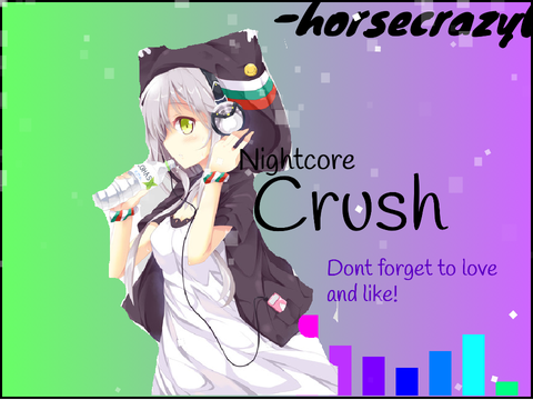 Nightcore - Crush remix