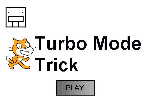 Turbo Mode Trick