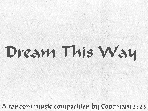 Dream This Way