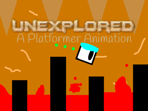 Unexplored (A Platformer Animation)
