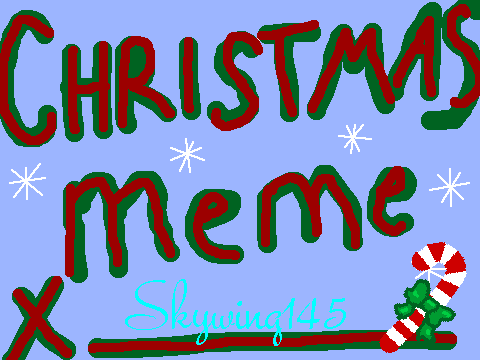 Christmas Meme!