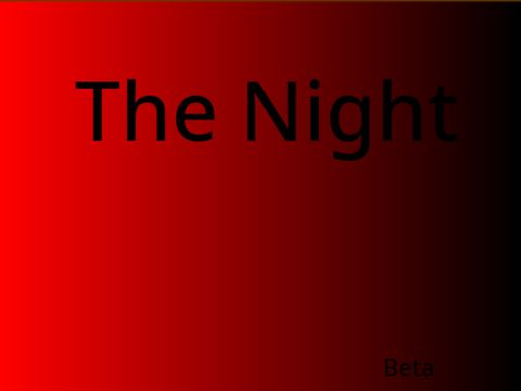 丅ᕼᗴ ᑎᎥǤᕼ丅 (Beta V0.4)