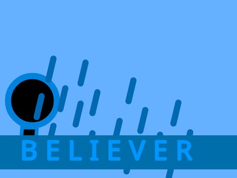 B e l i e v e r