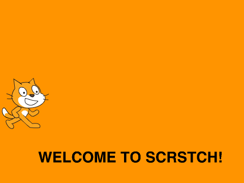 WELCOME TO SCRATCH 