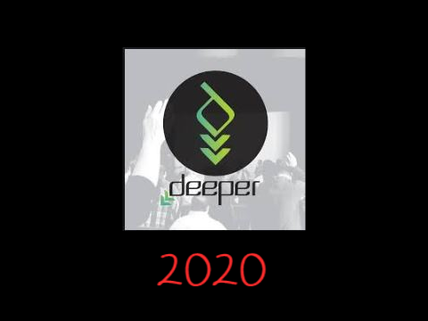 Deeper 2020 date