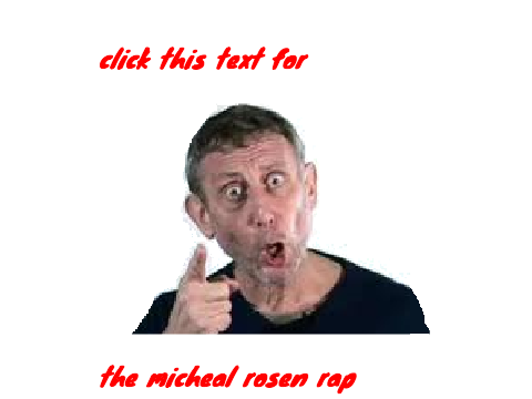 Micheal Rosen sounds and sprites