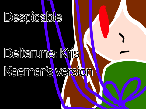 Despicable Animation Meme- Deltarune Kris 