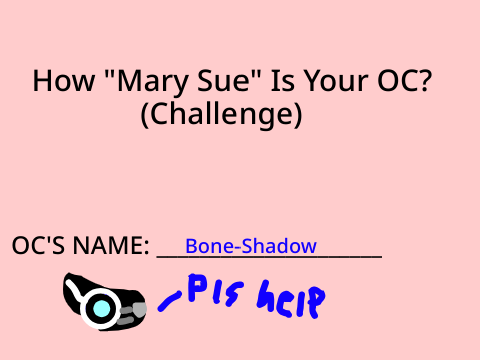 How Mary-Sue is Bone Shadow? (REDO)