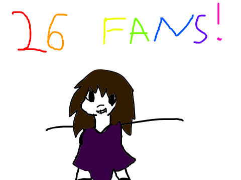Thank you for 26 Fans!!!