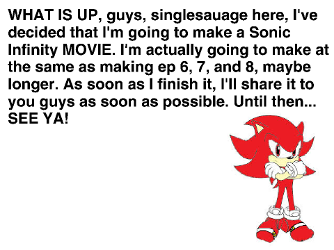 Sonic Infinity MOVIE!!!