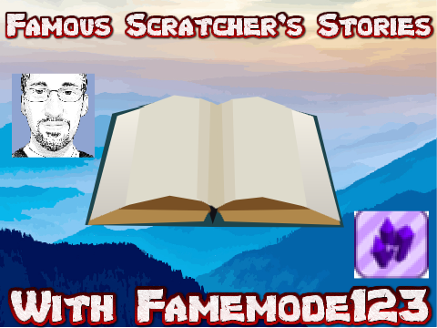 Famous Scratcher's Stories 