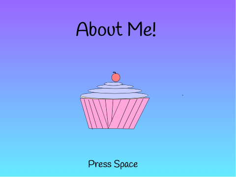 About Me!