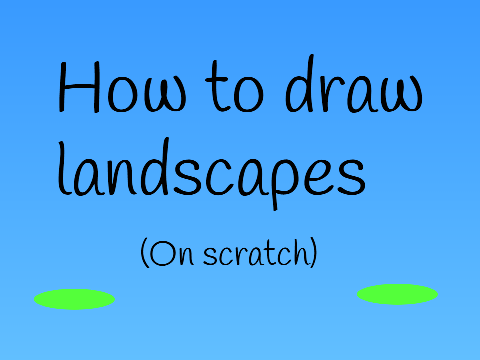 How to draw landscapes