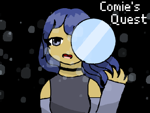 Wanna Be in Comie's Quest?