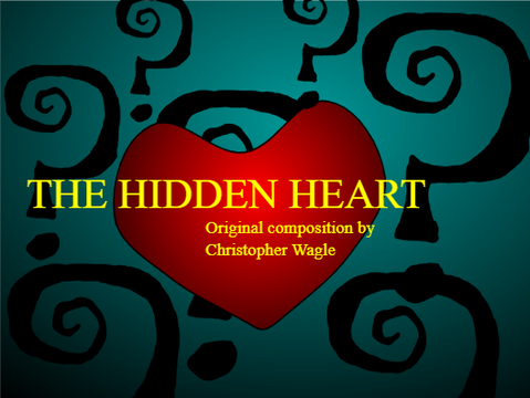 The Hidden Heart - Original Composition