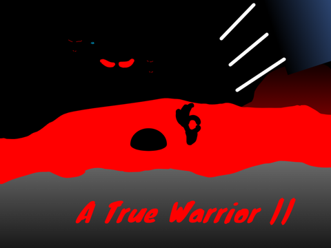 A True Warrior ||