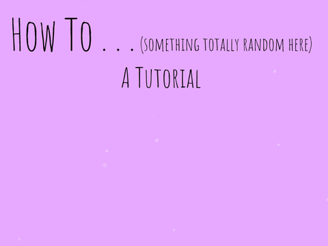 How to . . .