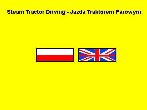 Steam Tractor Driving - Jazda Traktorem Parowym