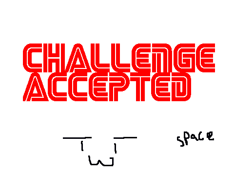 CHALLENGE ACCEPTED T3T