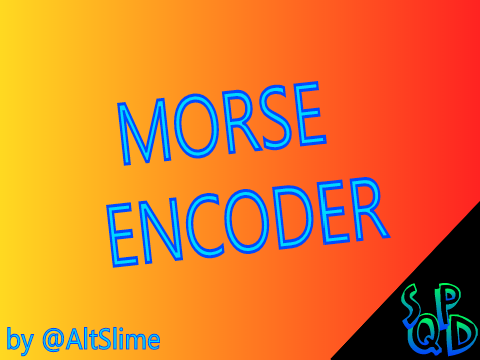 Morse Encoder