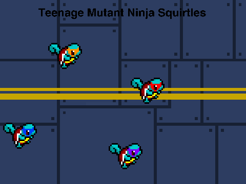 Teenage Mutant Ninja Squirtles [idea]