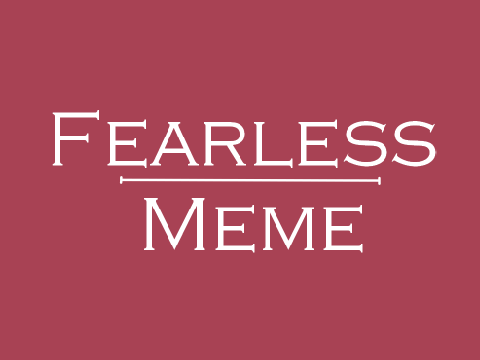 Fearless {Meme} {COLLAB <3} 
