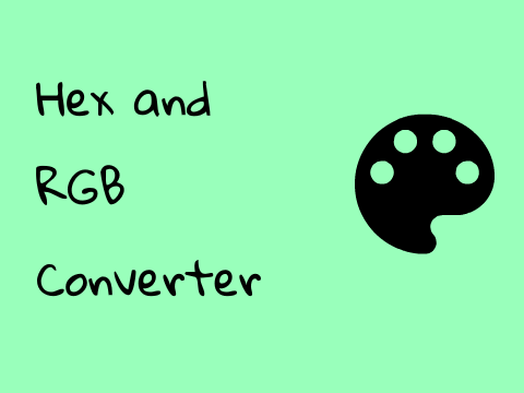 Hex and RGB Converter