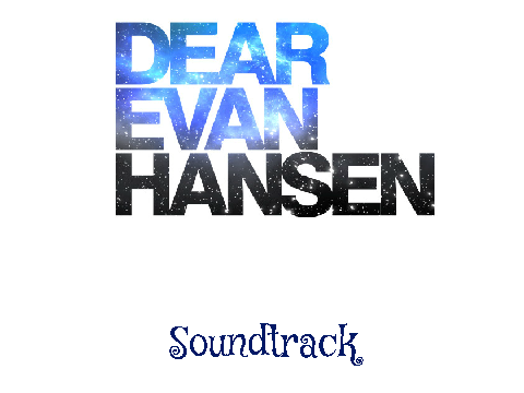 Dear Evan Hansen Soundtrack