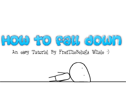 How To Fall Around