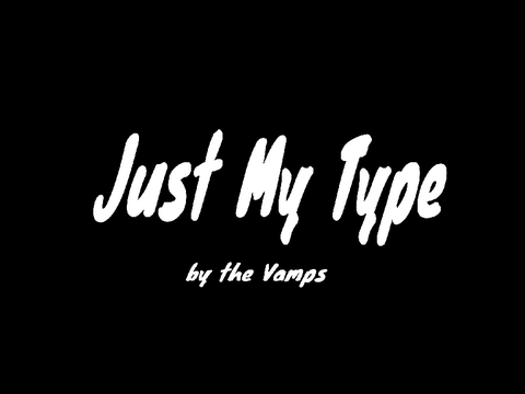 Just my type