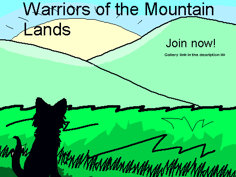 ~Warriors of the Mountain Lands~