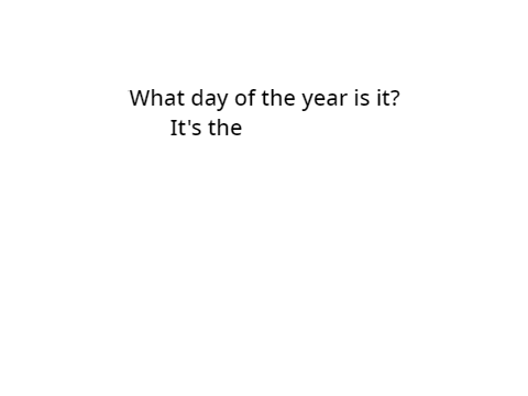What day of the year is it?