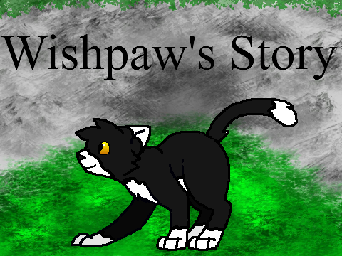 Wishpaw's Story