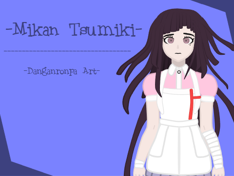 Mikan Tsumiki - Danganronpa ⭐