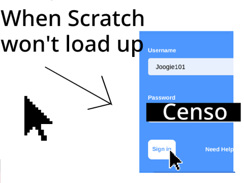 When Scratch won't load up
