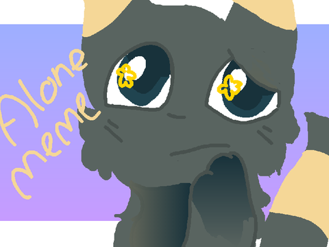 Alone {Meme} (Flashing warning)