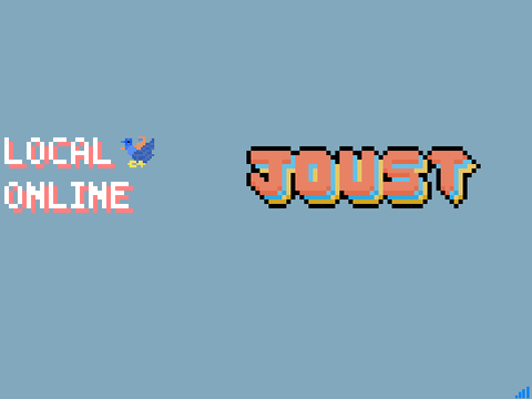 JOUST + Online Multiplayer