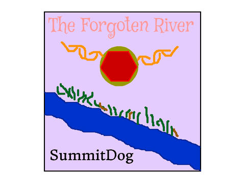 The Forgoten River Chapter 3