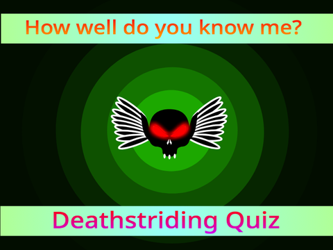 Who knows me the best? {A Deathstriding Quiz} remix