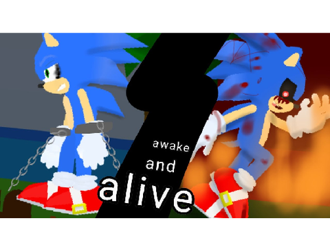 sonic awake and alive