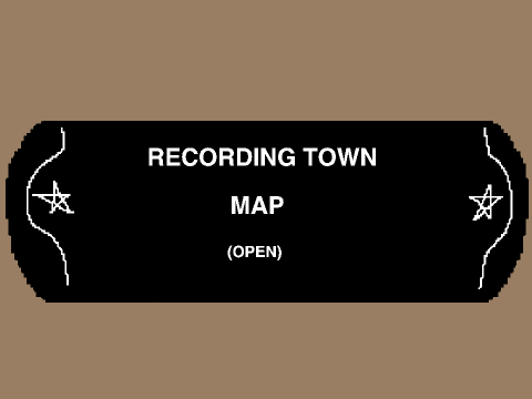 [OPEN] Recording Town MAP