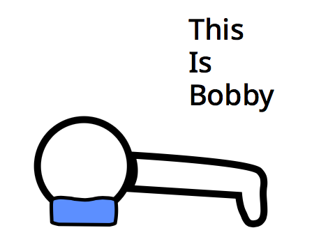 This is Bobby