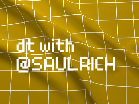 dt with @SAULRICH