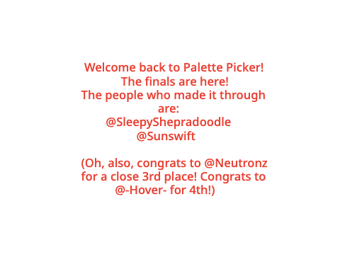 Palette Picker 3--The Finals!