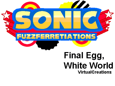 Final Egg (White World) - Sonic FuzzFerretiations