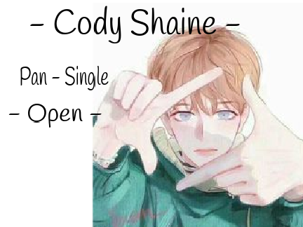 - Cody Shaine -
